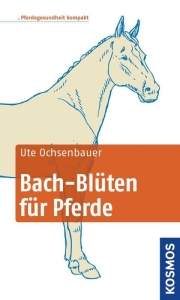Bach-Blüten für Pferde kompakt (TB)