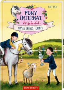 Pony-Internat Kirschental Bd.2 - Emmas großes Turnier