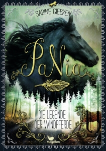 PaNia, Band 01:  Die Legende der Windpferde