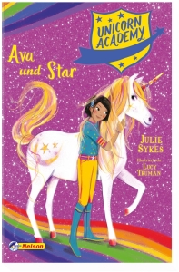 Unicorn Academy Bd. 03 - Ava und Star