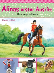 Alina erster Ausritt, Bd. 04 - Unterwegs zu Pferde