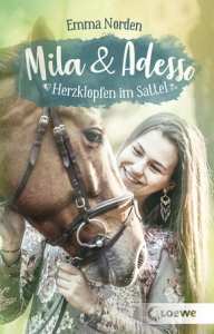 Mila & Adesso, Band 2, Taschenbuch: Herzklopfen im Sattel