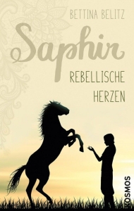 Saphir Bd. 1: Rebellische Herzen