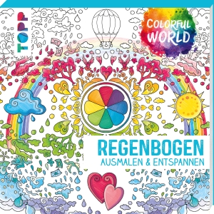 Malbuch Colorful World - Regenbogen von Ursula Schwab