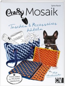 Buch - CraSy Mosaik-Taschen & Accessoires häkeln von Sylvie Rasch