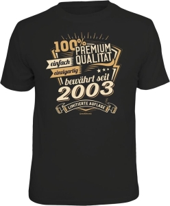T-Shirt PREMIUM QUALITÄT 2003  JAHRGANG (Größe:: M (46/48))