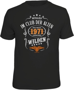T-Shirt CLUB DER ALTEN WILDEN 1971 JAHRGANG (Größe:: M (46/48))