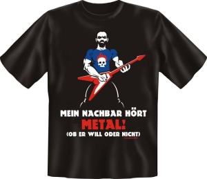 T-Shirt Mein Nachbar hört Metal (Größe:: XXL (56))