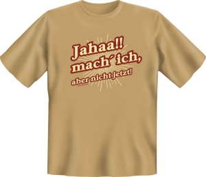 Fun Shirt Jahaa!! mach ich (Größe:: L (50/52))