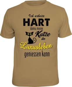 T-Shirt ICH ARBEITE HART FÜR MEINE KATZE (Größe:: L (50/52))