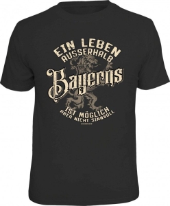 T-Shirt LEBEN AUSSERHALB BAYERNS (Größe:: S (42/44))