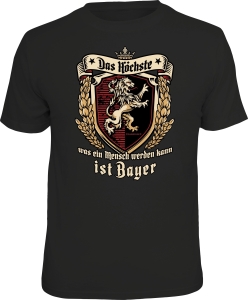 T-Shirt DAS HÖCHSTE IST BAYER BAYERN (Größe:: S (42/44))
