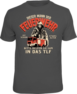 Fun Shirt DIESER MANN DER FEUERWEHR IST SCHON ETWAS ÄLTER (Größe:: S (42/44))