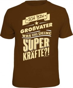 T-Shirt Ich bin Großvater, was sind deine Superkräfte? (Größe:: XL (52/54))