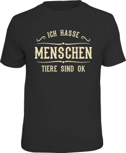 T-Shirt ICH HASSE MENSCHEN TIERE SIND OK (Größe:: S (42/44))