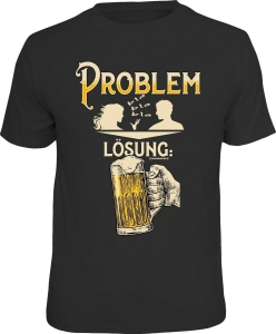 T-Shirt PROBLEM LÖSUNG BIER (Größe:: M (46/48))