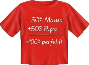 T-Shirt Baby 50% MAMA 50% PAPA = 100% PERFEKT (Größe:: 56-62)